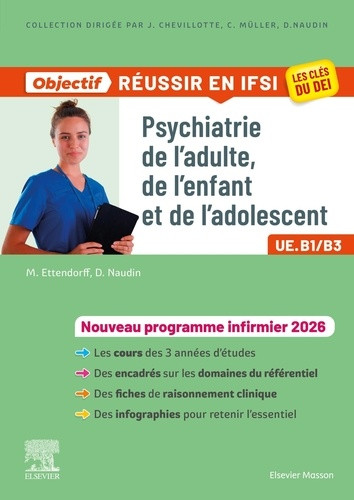 Psychiatrie de l'adulte, de l'enfant et de l'adolescent. UE B1/B3, Edition 2026