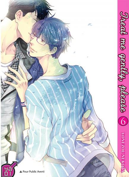 Treat me gently, please Tome 6