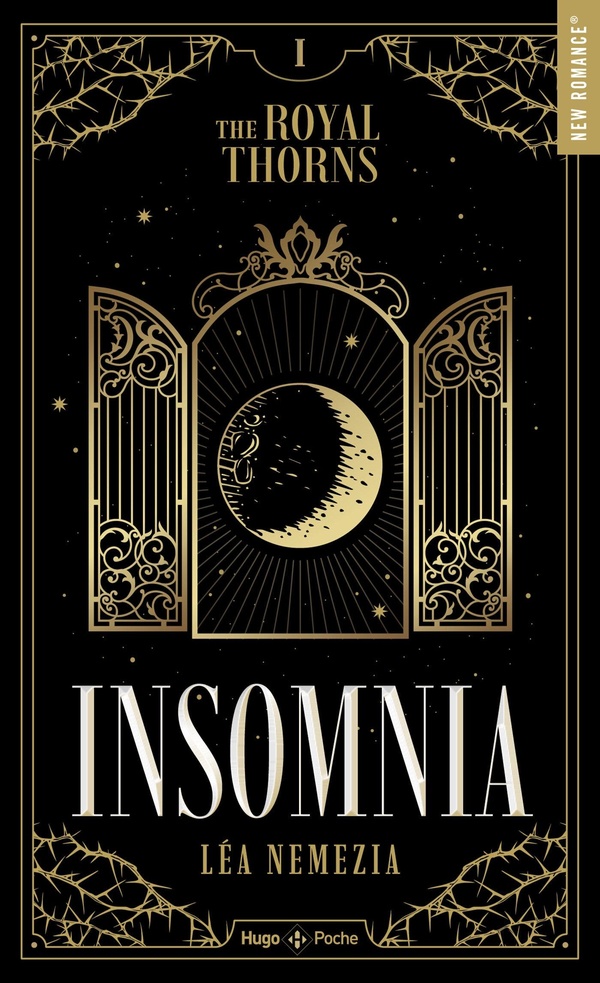 The Royal Thorns Tome 1 : Insomnia