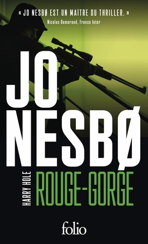 Rouge-Gorge. Une enquête de l'inspecteur Harry Hole