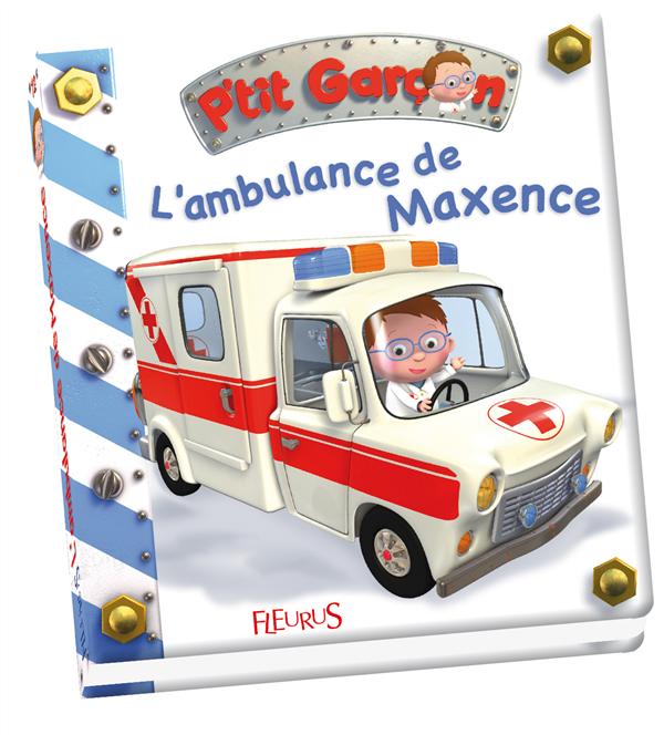L'ambulance de Maxence