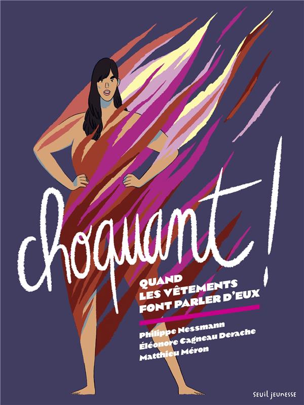 Choquant ! Quand les vêtements font parler d'eux