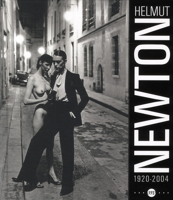 Helmut Newton 1920-2004. Paris, Grand Palais, galerie sud-est 24 mars-17 juin 2012