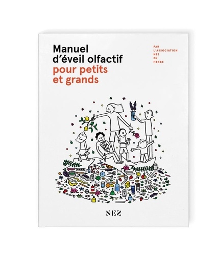 Manuel d'éveil olfactif pour petits et grands