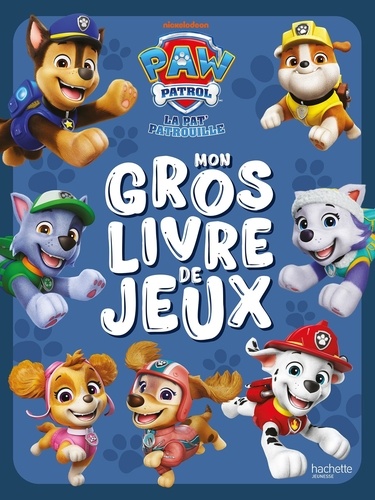 Mon gros livre de jeux La Pat' Patrouille