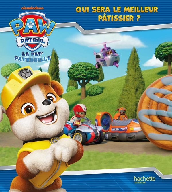 Paw Patrol La Pat' Patrouille : Qui sera le meilleur pâtissier?