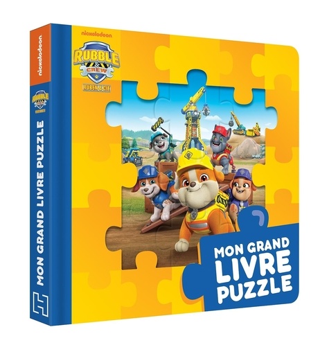 Mon grand livre puzzle Rubble & Crew - Ruben & Cie