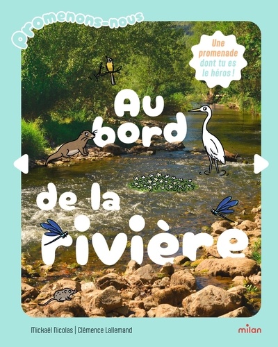 Promenons-nous au bord de la rivière