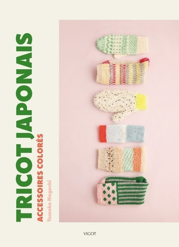 Tricot japonais. Accessoires colorés