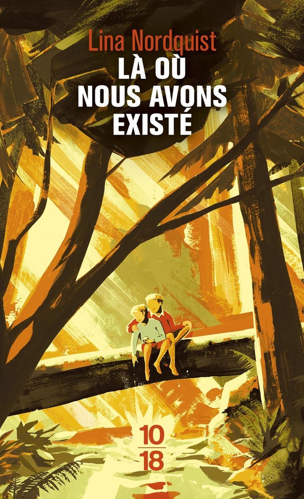 Là où nous avons existé