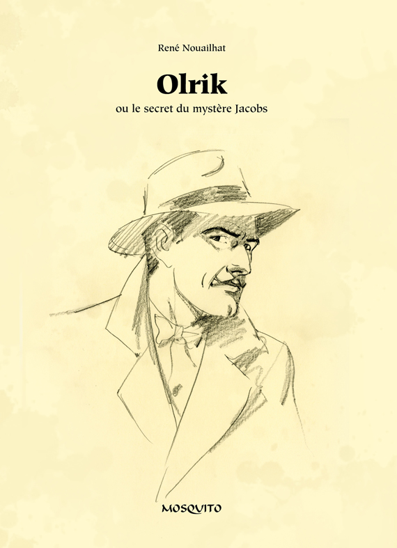 Olrik ou le secret du mystère Jacobs