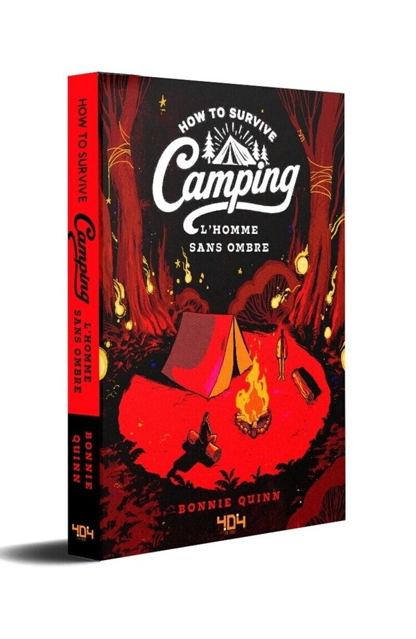 How to survive camping. L'homme sans ombre