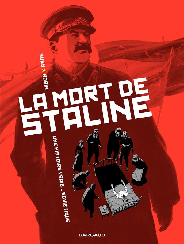 La mort de Staline Tome 1 : Agonie