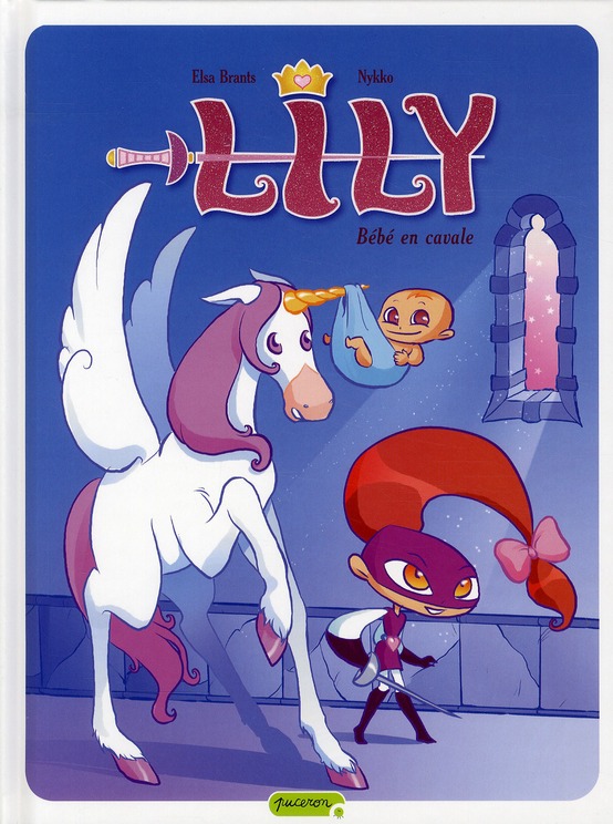 Lily Tome 3 : Bébé en cavale