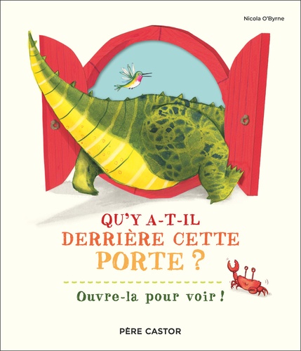 Qu'y a-t-il derrière cette porte ?. Ouvre-la pour voir !
