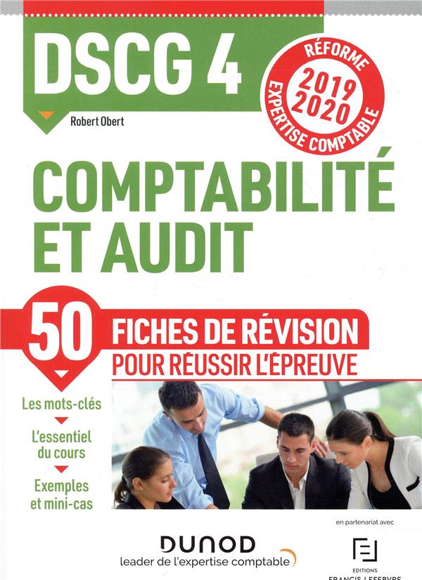 Comptabilité et audit DSCG 4. Fiches de révision, Edition 2019-2020