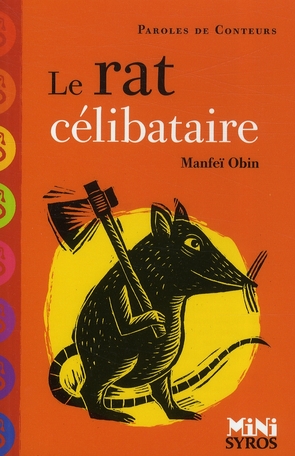 Le rat célibataire