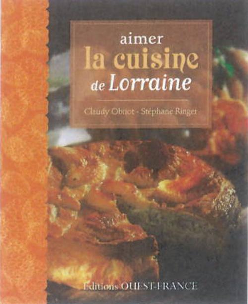 Aimer la cuisine de Lorraine