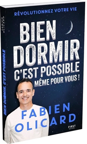 Bien dormir, c'est possible, même pour vous ! Révolutionnez votre vie