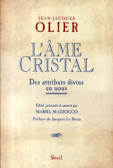 L'âme Cristal. Des attributs divins en nous
