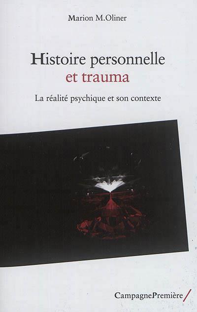 Histoire personnelle et trauma