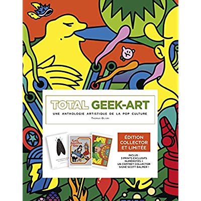 Total Geek-art. Une anthologie artistique de la pop culture. Avec 3 prints, Edition collector