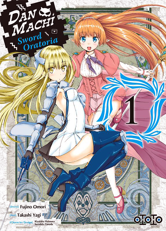 DanMachi - Sword Oratoria Tome 1
