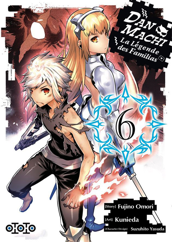 DanMachi - La légende des Familias Tome 6