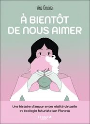 A bientôt de nous aimer
