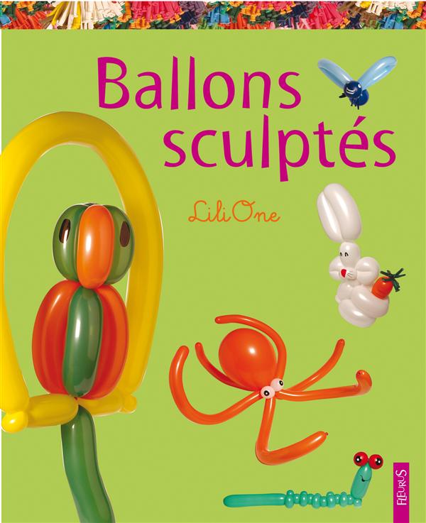 Ballons sculptés