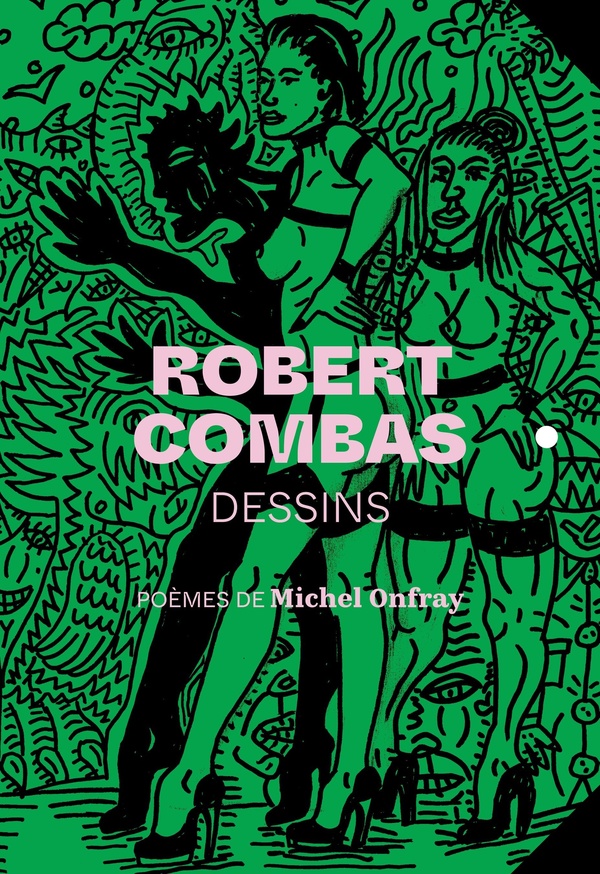 Robert Combas, dessins