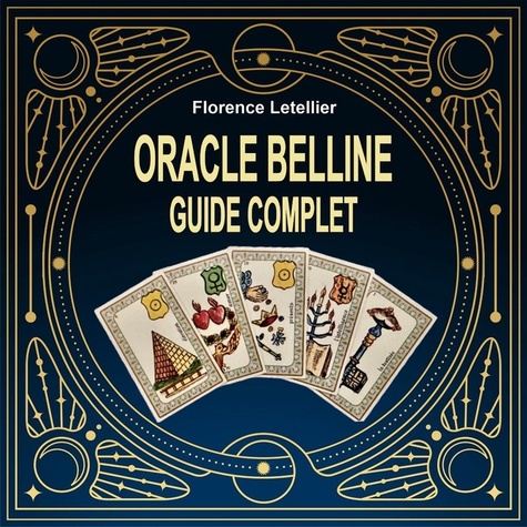 Oracle Belline. Guide complet