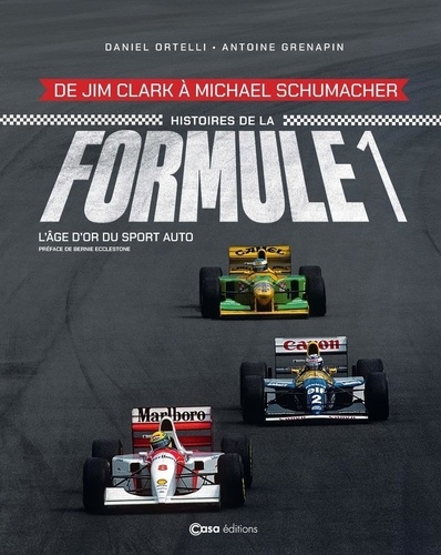 Histoire de la Formule 1. L'âge d'or du sport auto