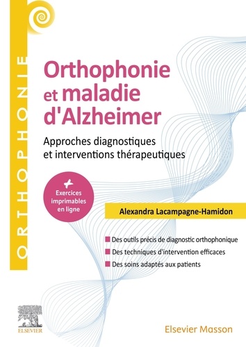 Orthophonie et maladie d'Alzheimer. Approches diagnostiques et interventions thérapeutiques