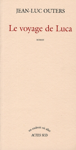 Le voyage de Luca