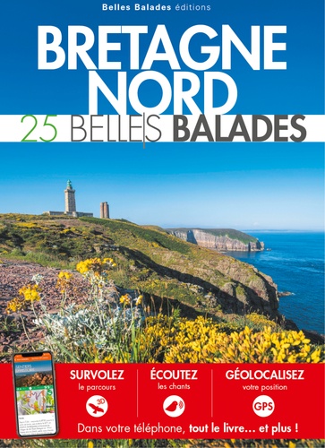 Bretagne Nord. 25 belles balades