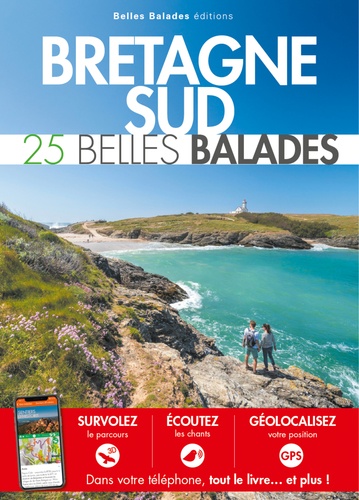 Bretagne sud. 25 belles balades