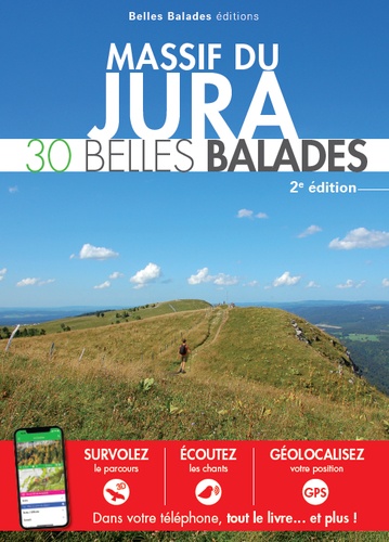 Massif du Jura. 30 belles balades