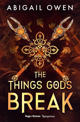 The Crucible Tome 2 : The things gods break