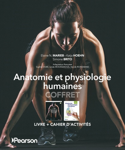 Anatomie et physiologie humaines. Livre Cahier d'activités