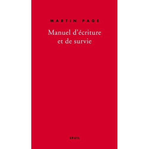 Manuel d'écriture et de survie