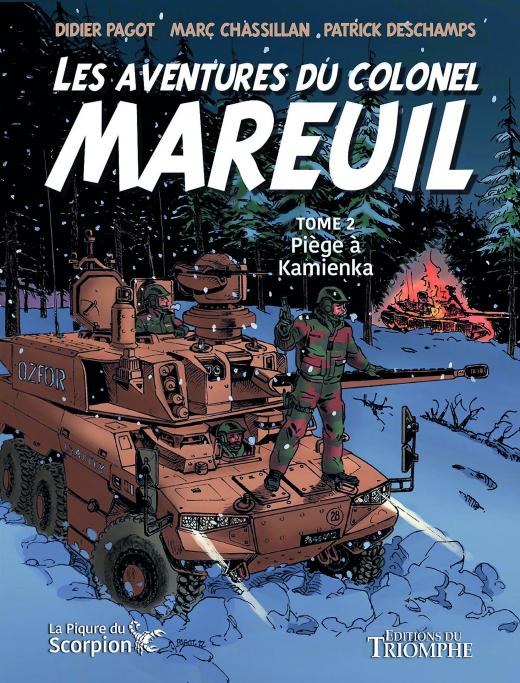 Les aventures du colonel Mareuil Tome 2 : Piège à Kamienka