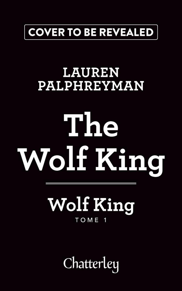 Wolf King. Tome 1, The Wolf King