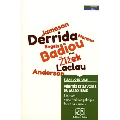 Vérités et savoirs du marxisme