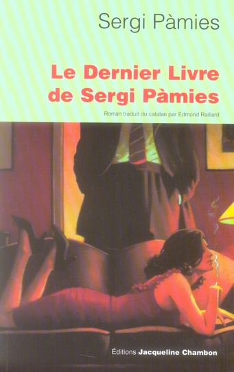 Le Dernier Livre de Sergi Pàmies