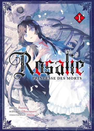 Rosalie, Princesse des morts Tome 1