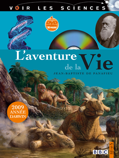 L'aventure de la vie. Avec 1 DVD
