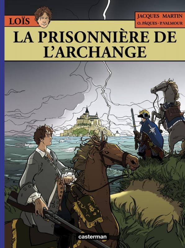 Les Aventures de Loïs Tome 7 : La prisonnière de l'archange