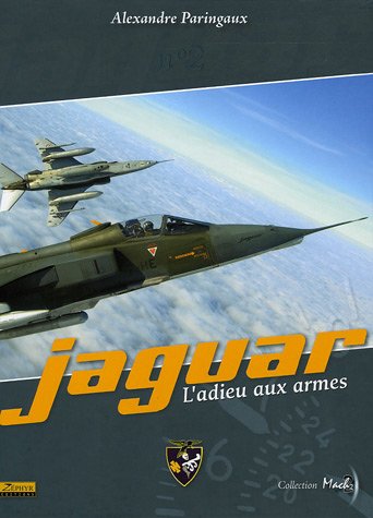 Jaguar. L'adieu aux armes