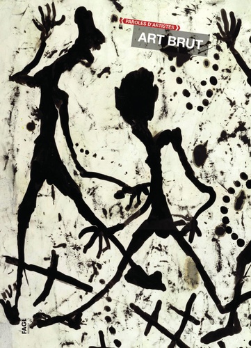 Art brut. Edition bilingue français-anglais
